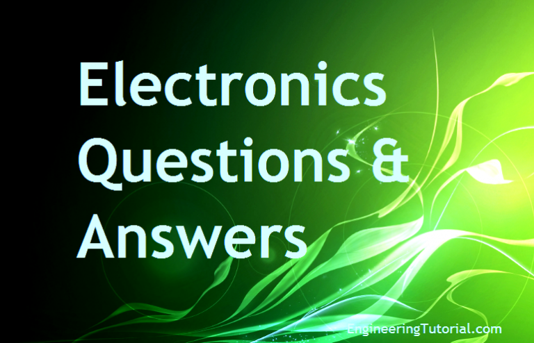 Electronics Questions & Answers